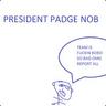 President Padge Nob