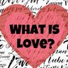 whatislove