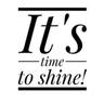 Shine