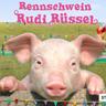 Rennschwein Rudi Rüssel