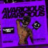 Avaricious