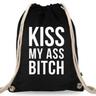 Kiss my Ass *****