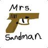 Mrs. Sandman🤙