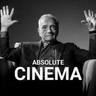 Absolute Cinema
