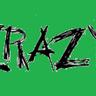 Crazy