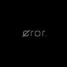 # E R O R #